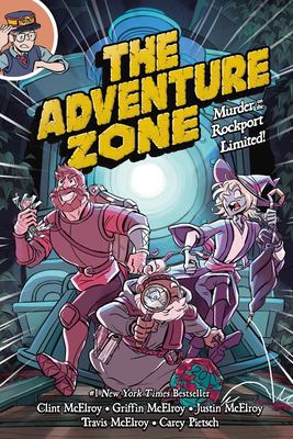 The adventure zone. Murder on the Rockport Limited! cover image