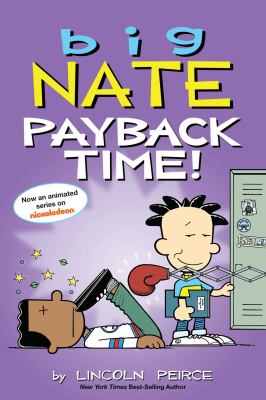 Big Nate. Payback time! cover image