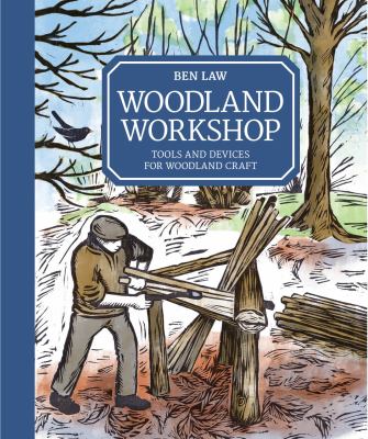 Woodland workshop : tools and devices for woodland craft cover image