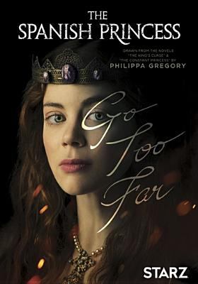 The Spanish princess. Season 1 cover image