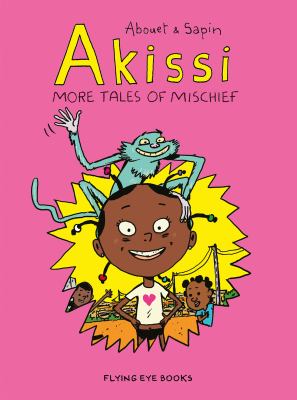Akissi : more tales of mischief cover image