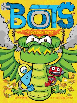 Bots. 4, The dragon bots cover image
