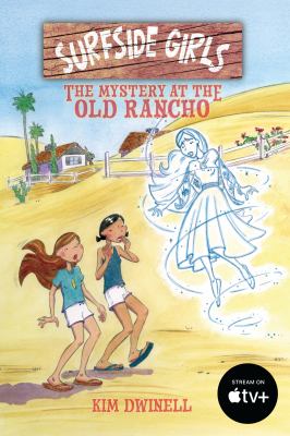 Surfside girls. The mystery at the old rancho cover image