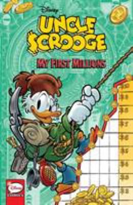Uncle Scrooge. My first millions cover image