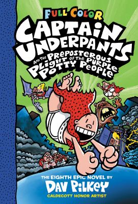Captain Underpants and the preposterous plight of the Purple Potty People cover image