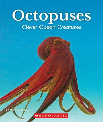 Octopuses : clever ocean creatures cover image