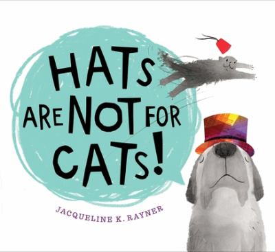 Hats are not for cats! cover image