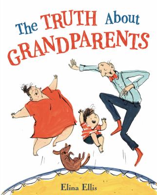 The truth about grandparents cover image