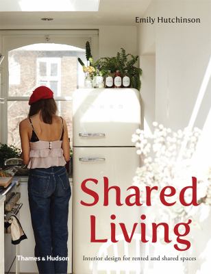 Shared living : interior design for rented and shared spaces cover image