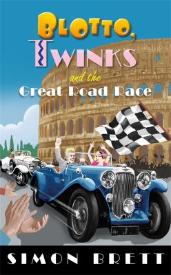 Blotto, Twinks and the Great Road Race cover image