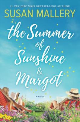 The summer of Sunshine & Margot cover image