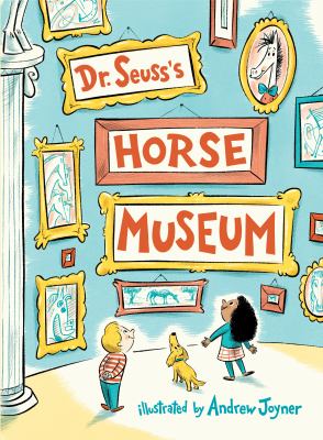 Dr. Seuss's horse museum cover image