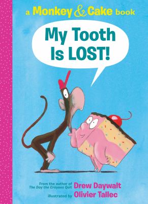 My tooth is LOST! cover image