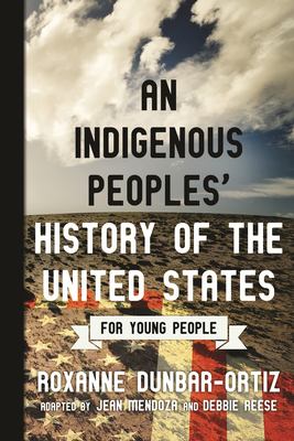 An indigenous peoples' history of the United States for young people cover image
