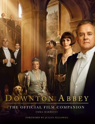 Downton Abbey : the official film companion cover image
