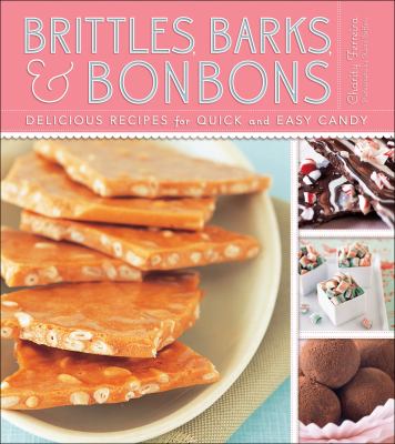 Brittles, barks, and bonbons cover image