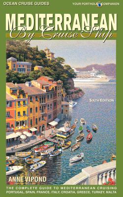 Mediterranean by cruise ship cover image