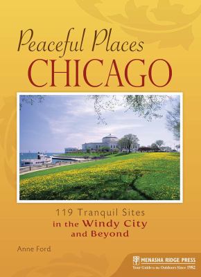 Peaceful Places, Chicago cover image