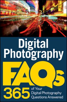 Digital photography FAQs cover image