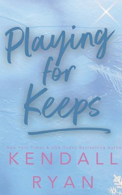 Playing for keeps cover image
