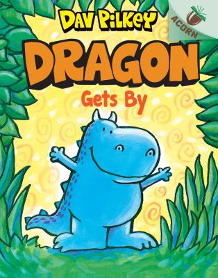 Dragon gets by cover image