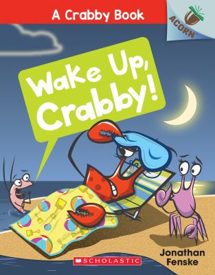 Wake up, Crabby! cover image