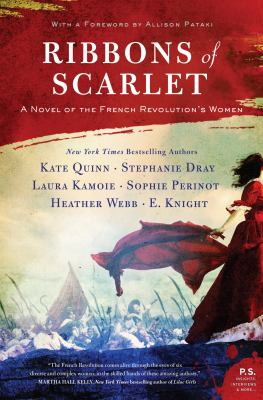 Ribbons of scarlet : a novel of the French Revolution's women cover image