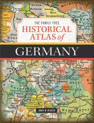 The Family Tree historical atlas of Germany cover image