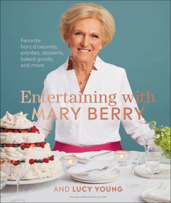 Entertaining with Mary Berry and Lucy Young cover image