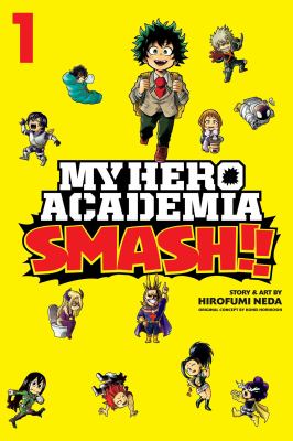 My hero academia. Smash!!. 1 cover image