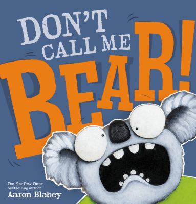 Don't call me Bear! cover image