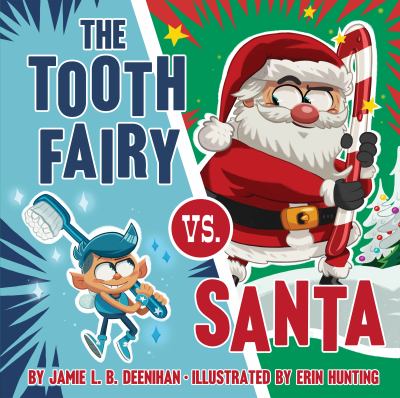 The Tooth Fairy vs. Santa cover image