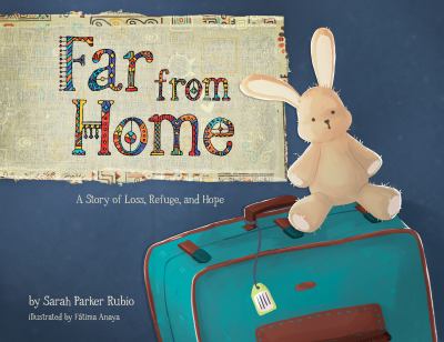 Far from home : a story of loss, refuge, and hope cover image