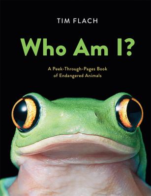 Who am I? : a peek-through-pages book of endangered animals cover image