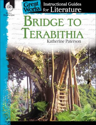 Bridge to Terabithia : a guide for the novel by Katherine Paterson cover image