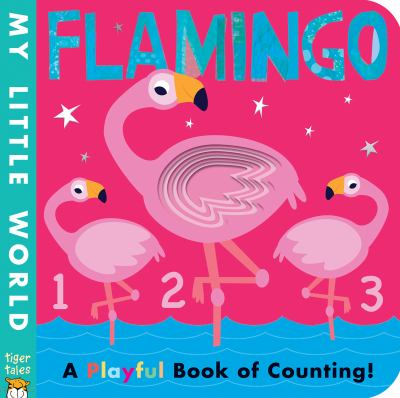 Flamingo : a playful book of counting! cover image