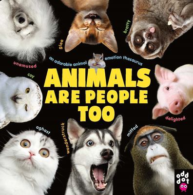 Animals are people too : an adorable animal emotion thesaurus cover image