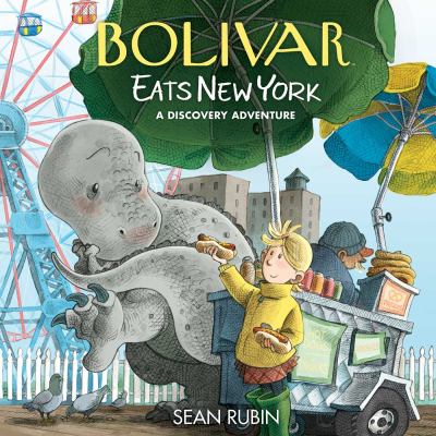 Bolivar eats New York : a discovery adventure cover image