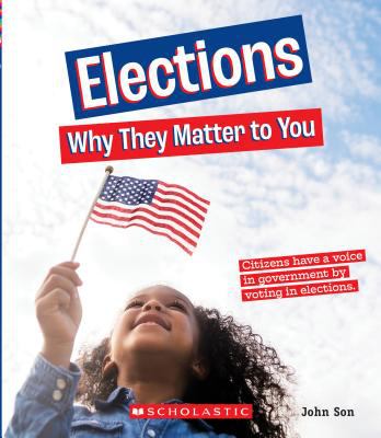 Elections : why they matter to you cover image