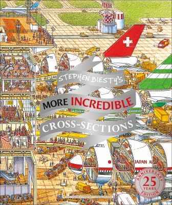 Stephen Biesty's more incredible cross-sections cover image