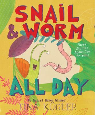 Snail and Worm all day cover image