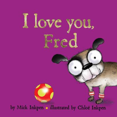 I love you, Fred cover image