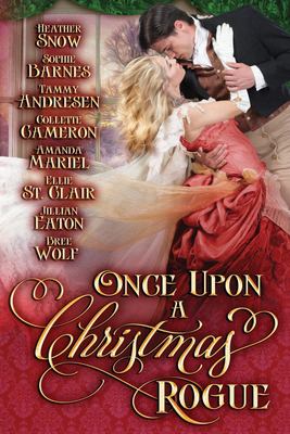 Once upon a Christmas rogue : a holiday romance bundle cover image