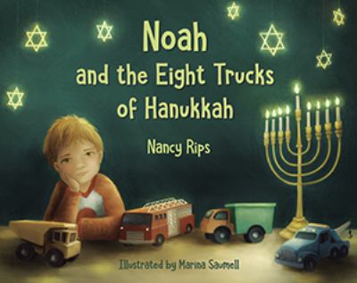Noah and the eight trucks of Hanukkah cover image