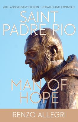 Padre Pio : a man of hope cover image