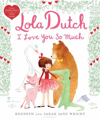 Lola Dutch I love you so much cover image