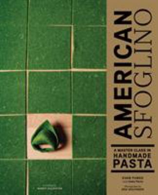 American sfoglino : a master class in handmade pasta cover image