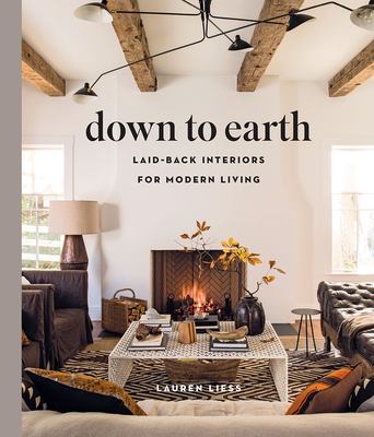 Down to earth : laid-back interiors for modern living cover image