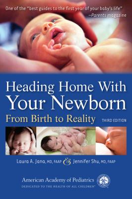 Heading home with your newborn : from birth to reality cover image
