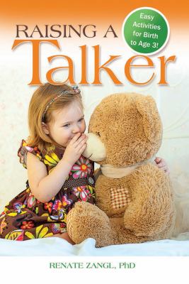 Raising a talker : easy activities for birth to age 3! cover image
